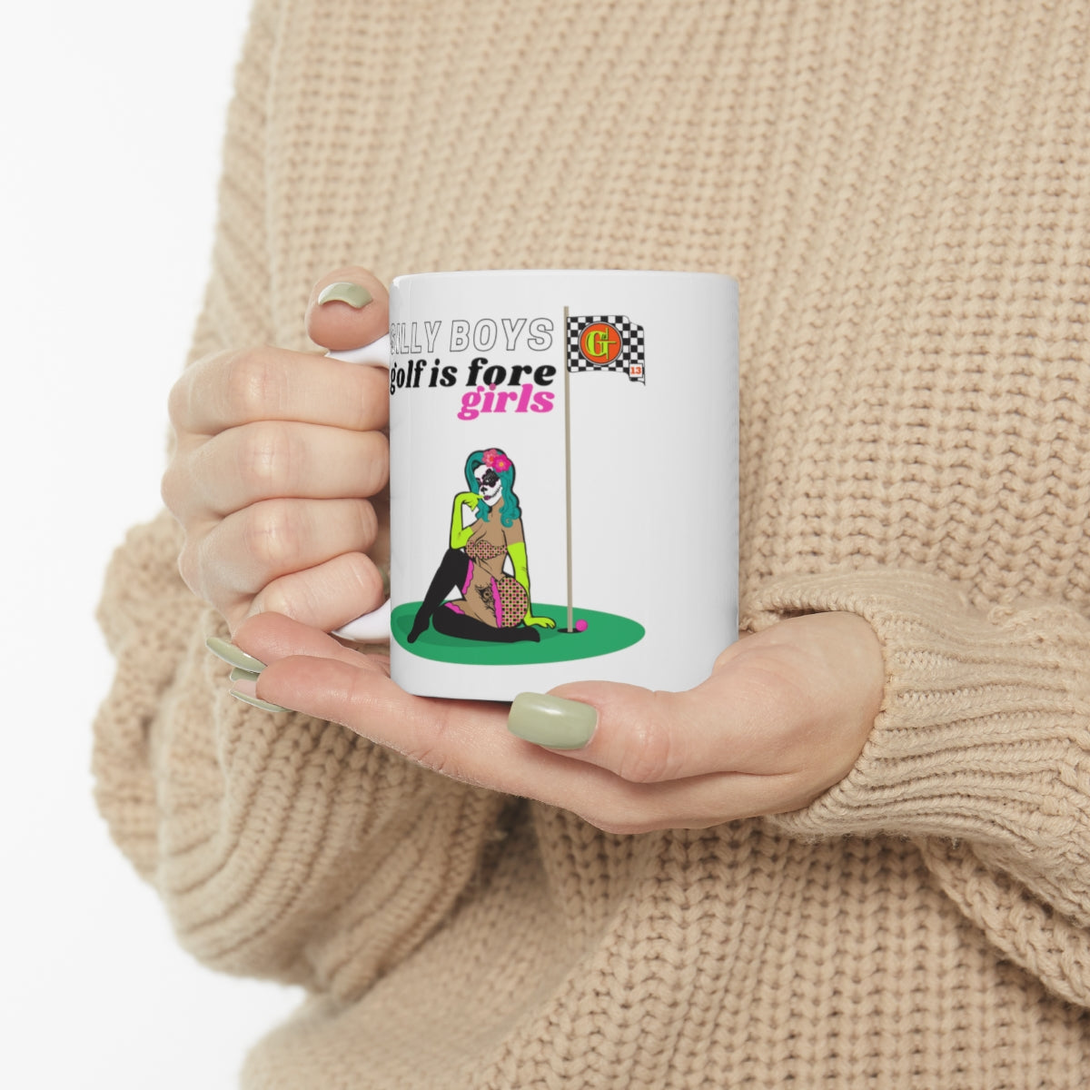 Silly Boys Golf Is Fore Girls Golf Mug